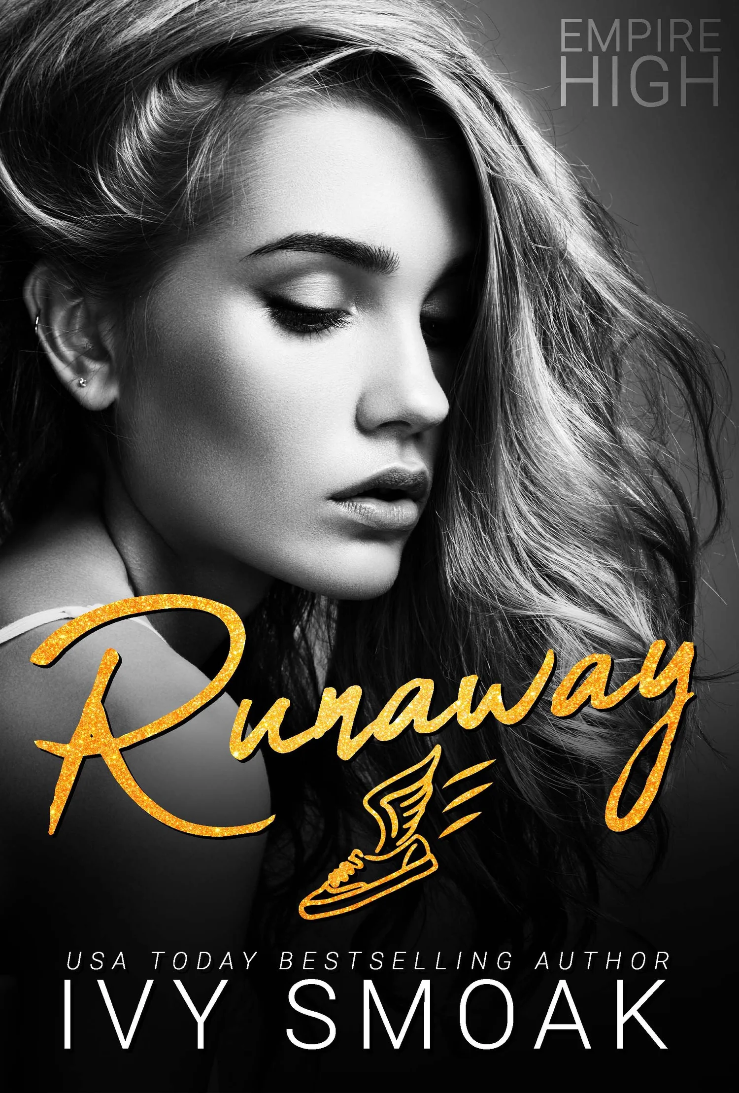Empire High Runaway — Ivy Smoak Wall Street Journal Bestselling