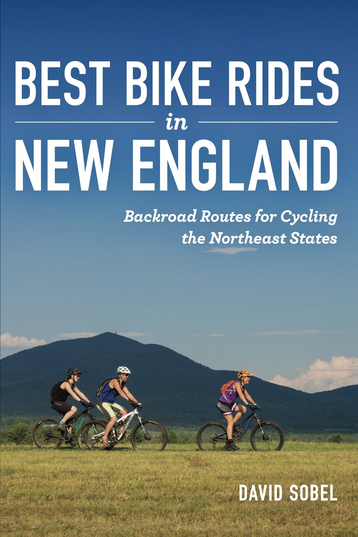 Best Bike Rides in New England-David Sobel-Cover-Higher Res.jpg