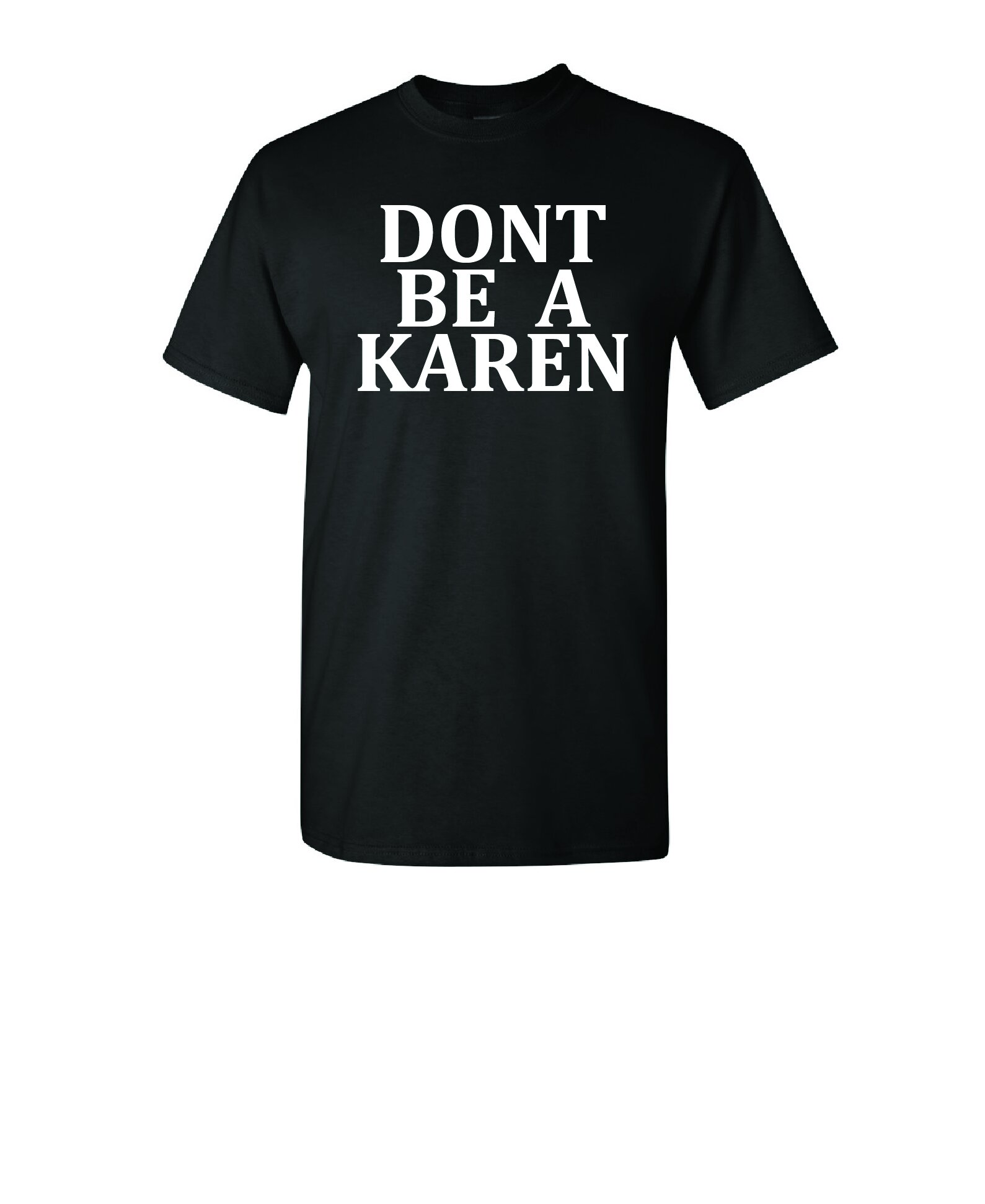 Don't be a Karen