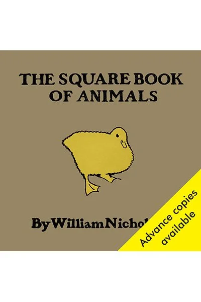 The Square Book of Animals, by William Nicholson <br><br>(pre-publication copies)