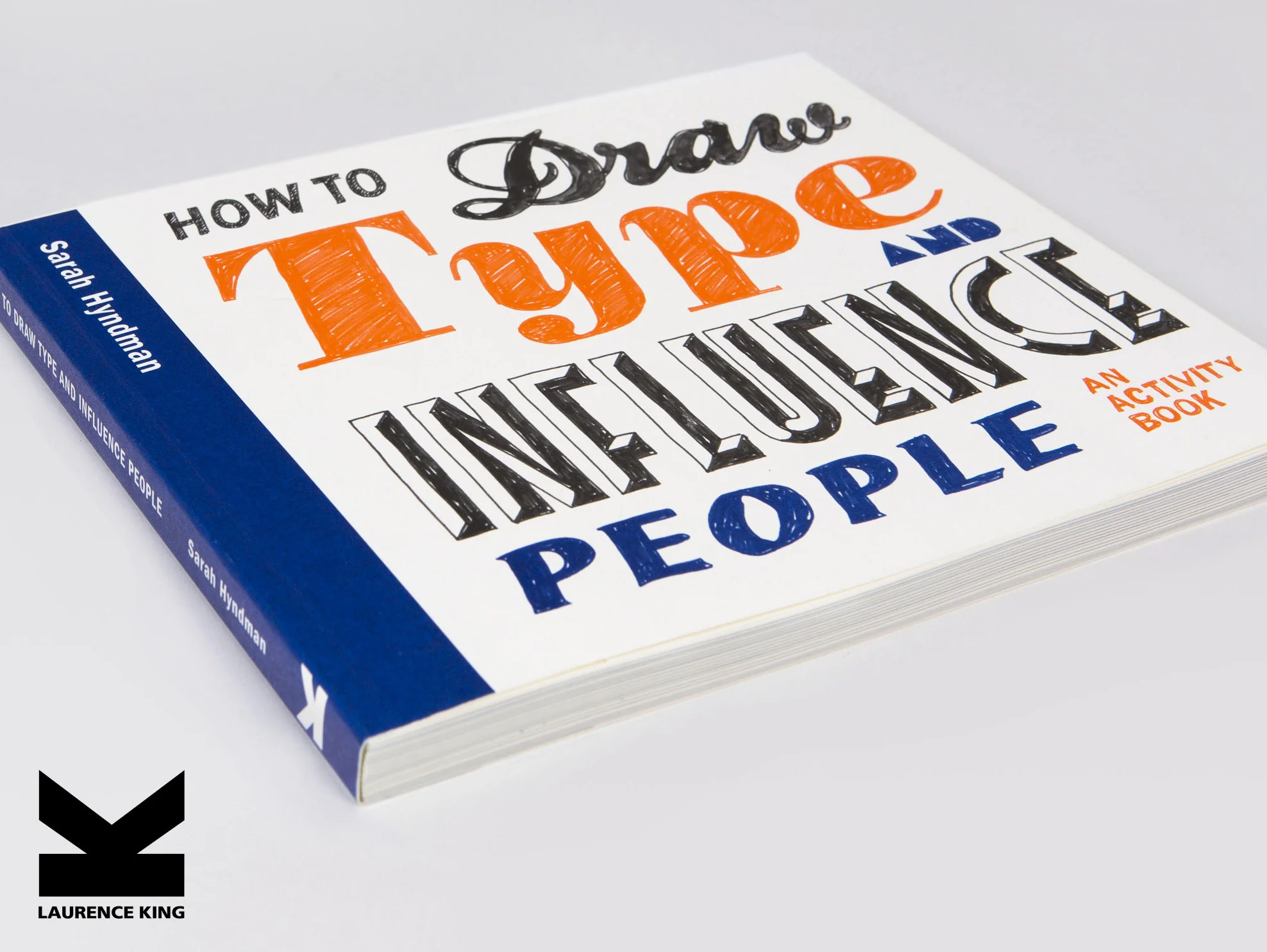 How to Draw Type and Influence People by Sarah Hyndman.jpg