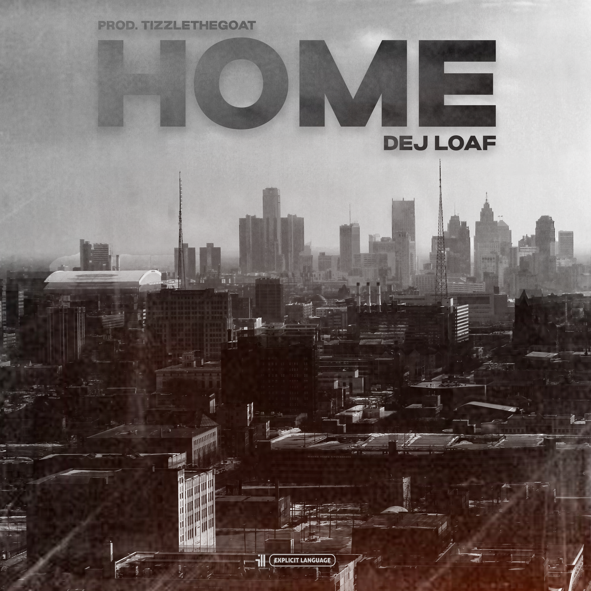 HOME DEJ LOAF Final.png