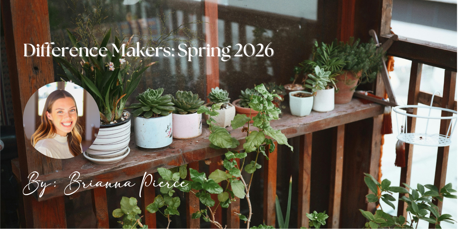 Difference Makers: Spring 2026