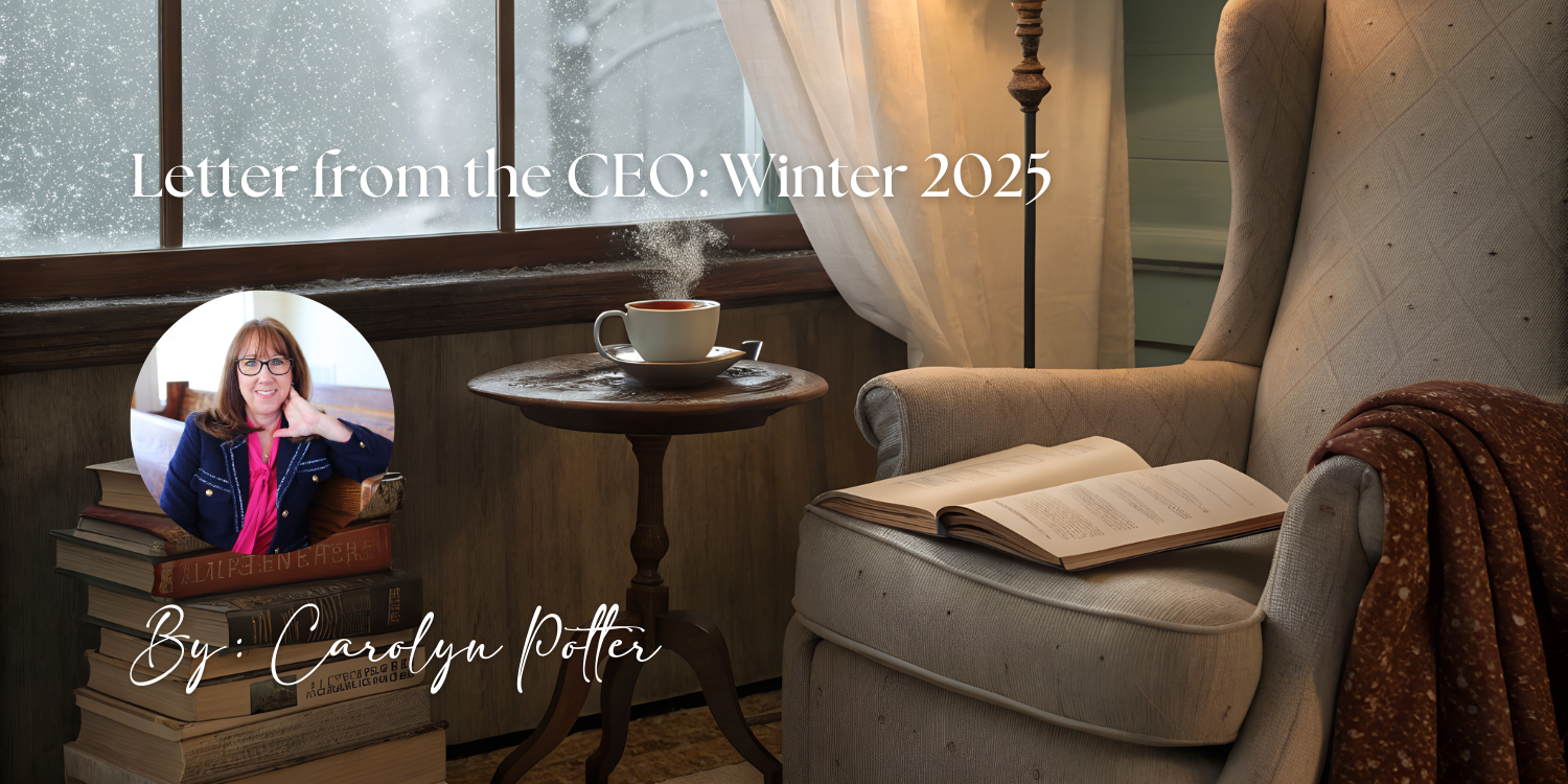 Letter from the CEO: Winter 2025