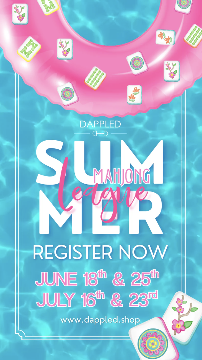 Mahj Squad Mini Summer League at Dappled