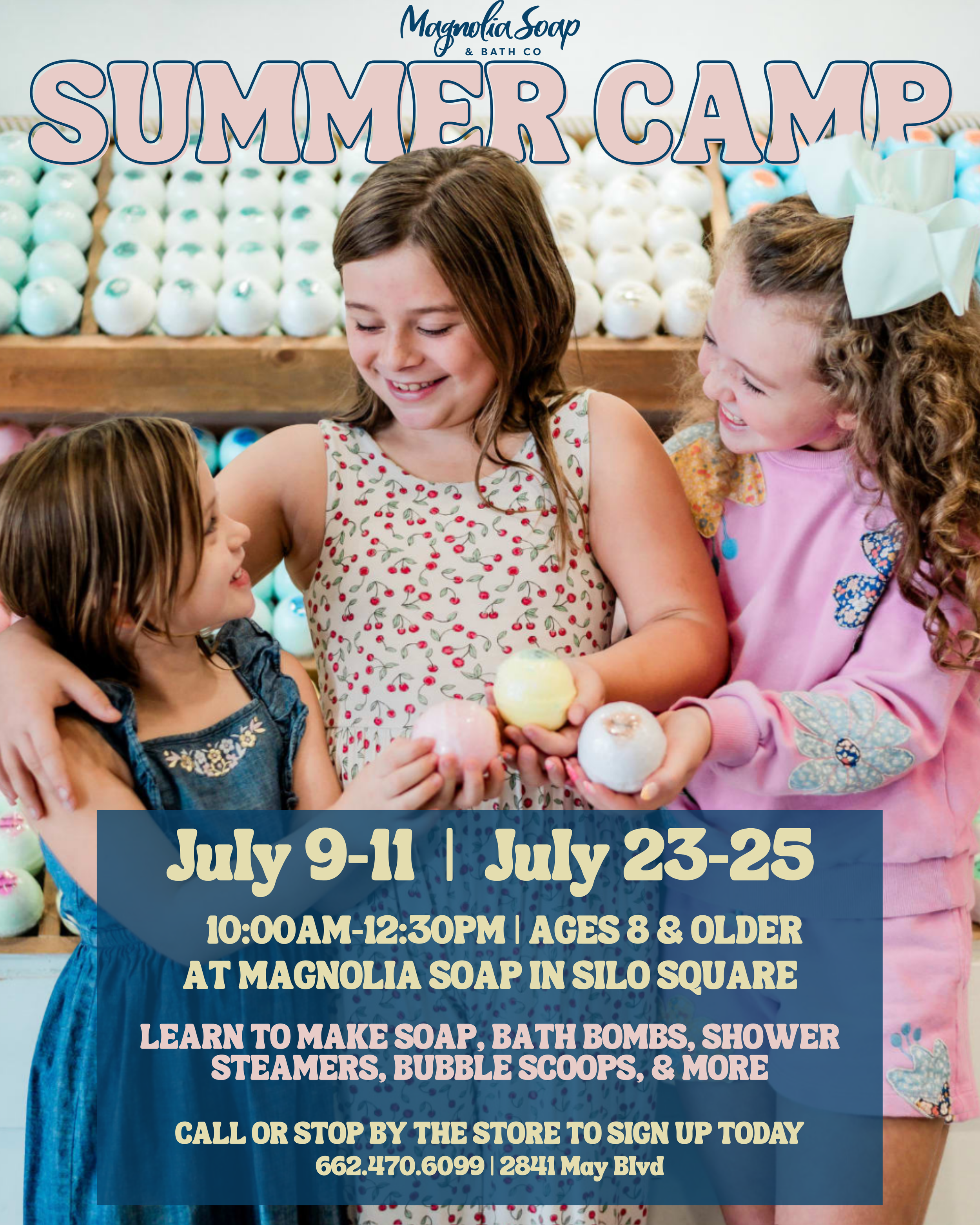 Magnolia Soap Summer Camp