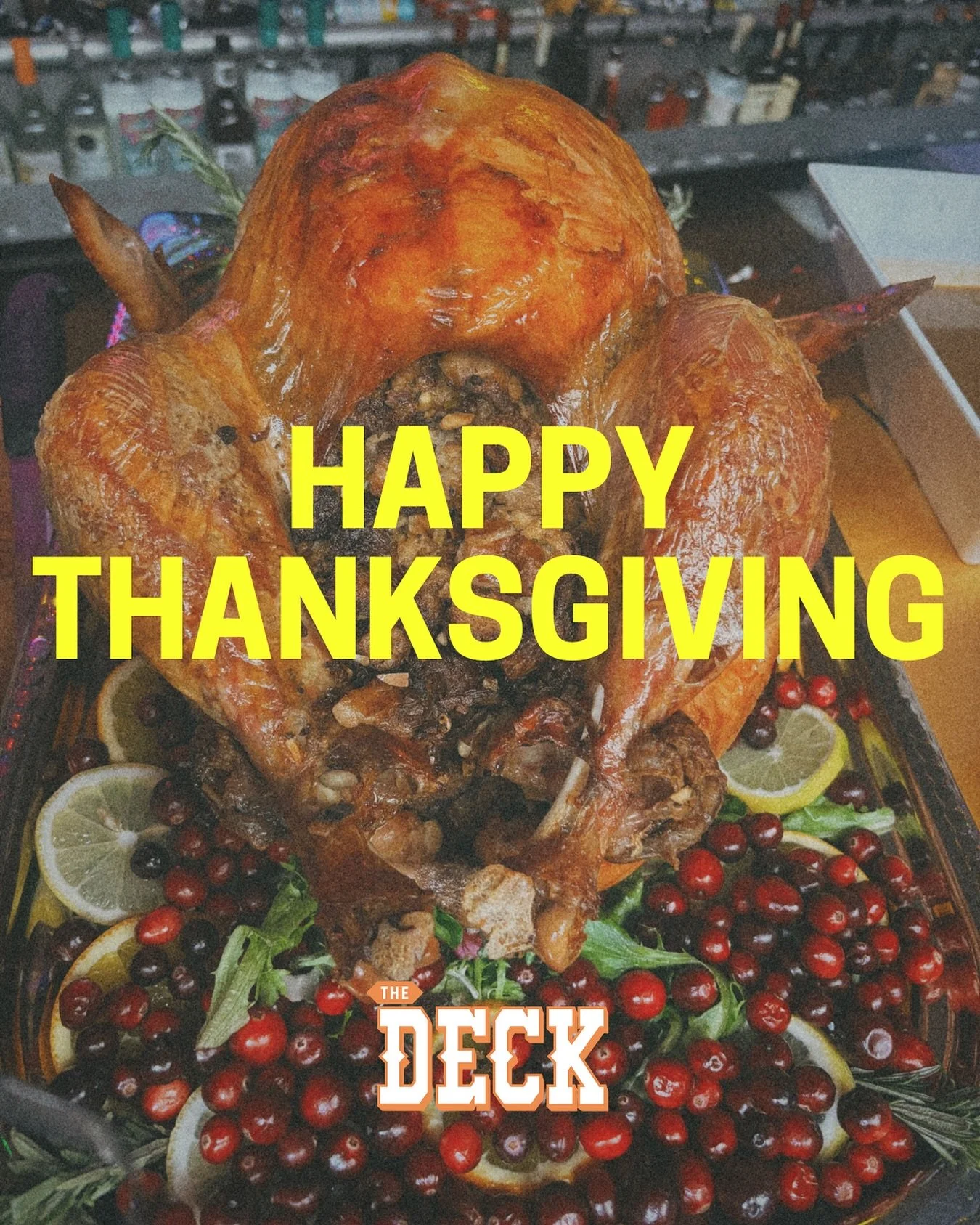 Wishing our DECK family a Happy Thanksgiving.🍽🧡 We&rsquo;re closed today, but will see you tomorrow for NO COVER November!