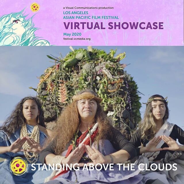 Happy Asian American &amp; Pacific Islander Heritage Month! We had an entire festival tour scheduled for @standingabovetheclouds but we&rsquo;ll have to celebrate virtually this year. Excited to screen @jalena.kl &lsquo;s Standing Above the Clouds wi