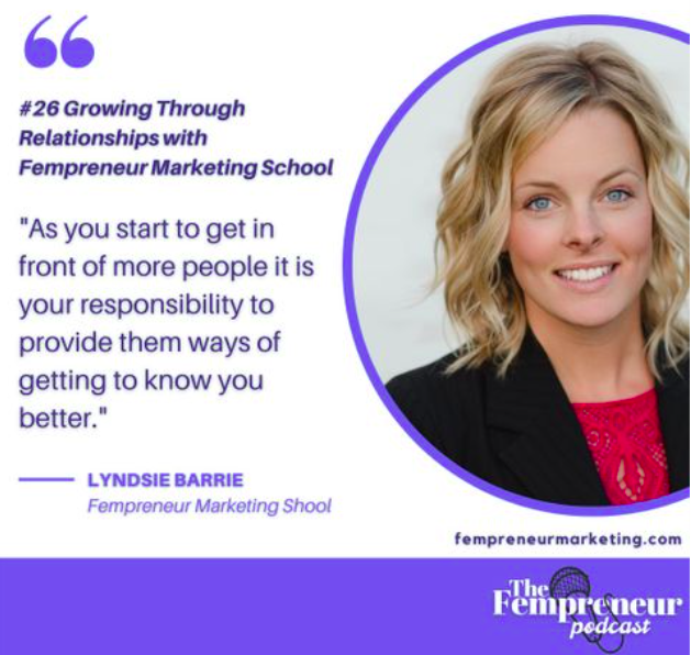#26 Growing through Relationships with Fempreneur Marketing School
