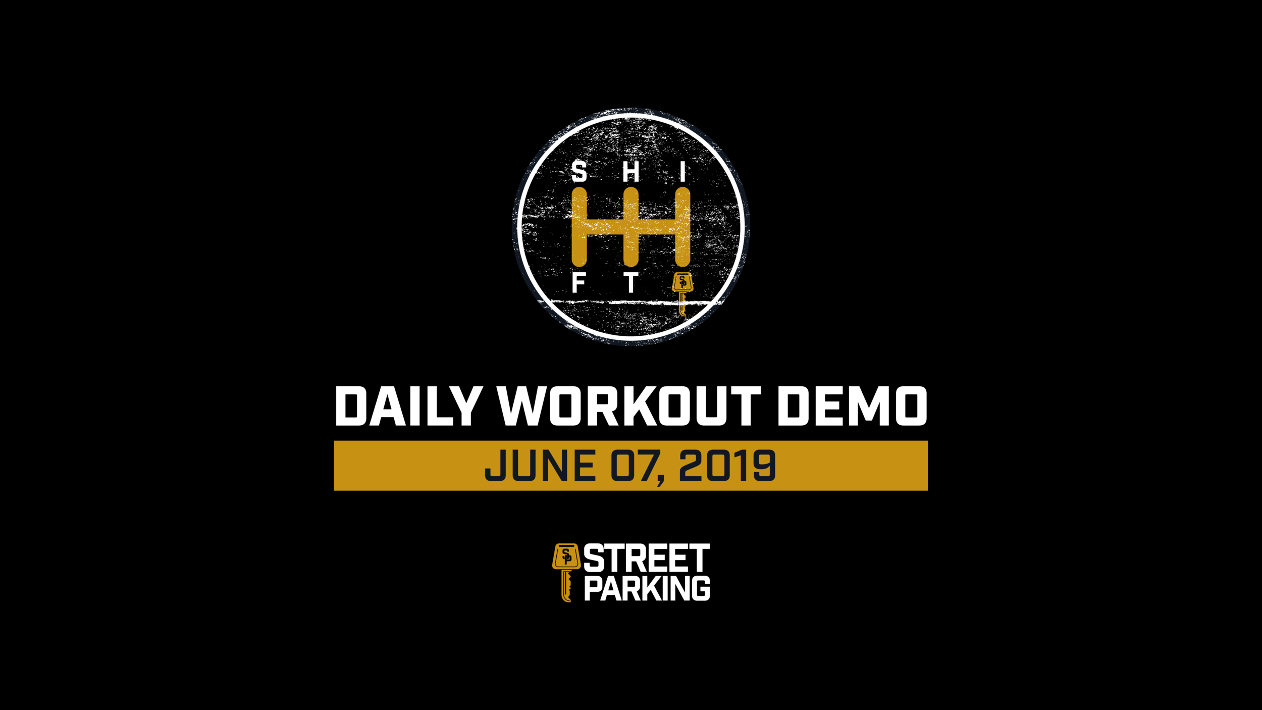 FRIDAY SHIFT 06/07/2019