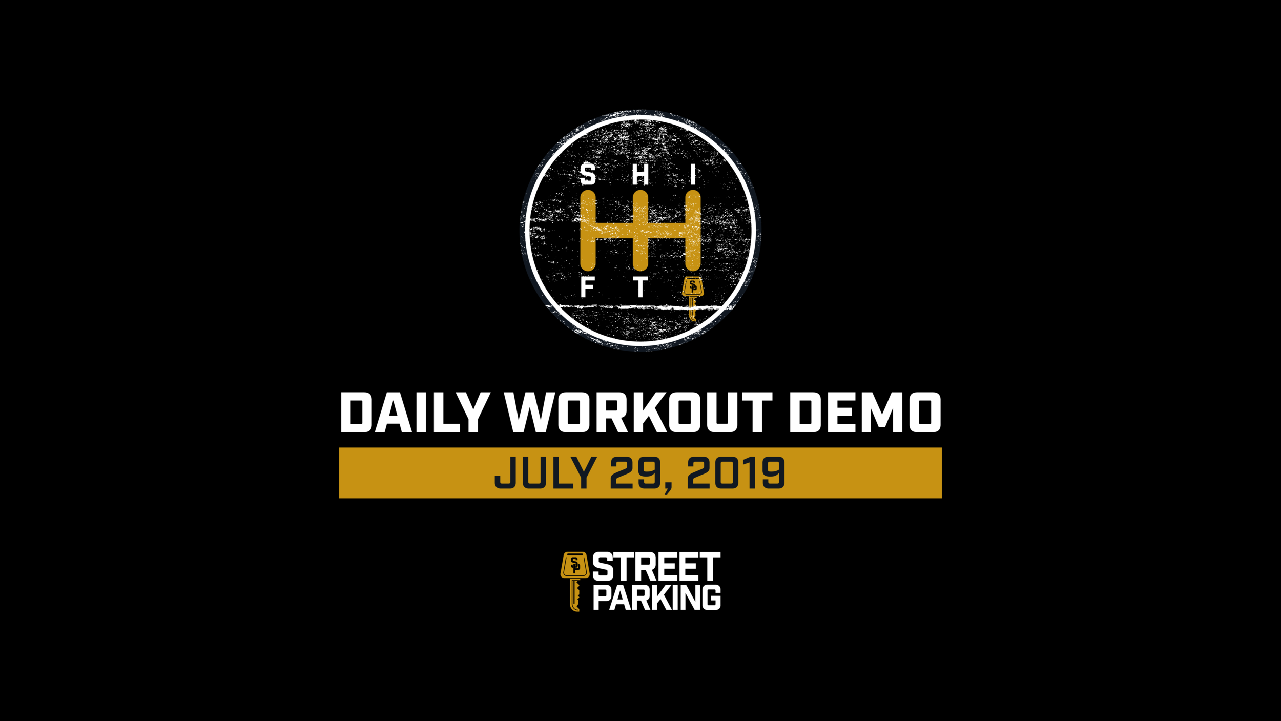 MONDAY SHIFT 07/29/2019