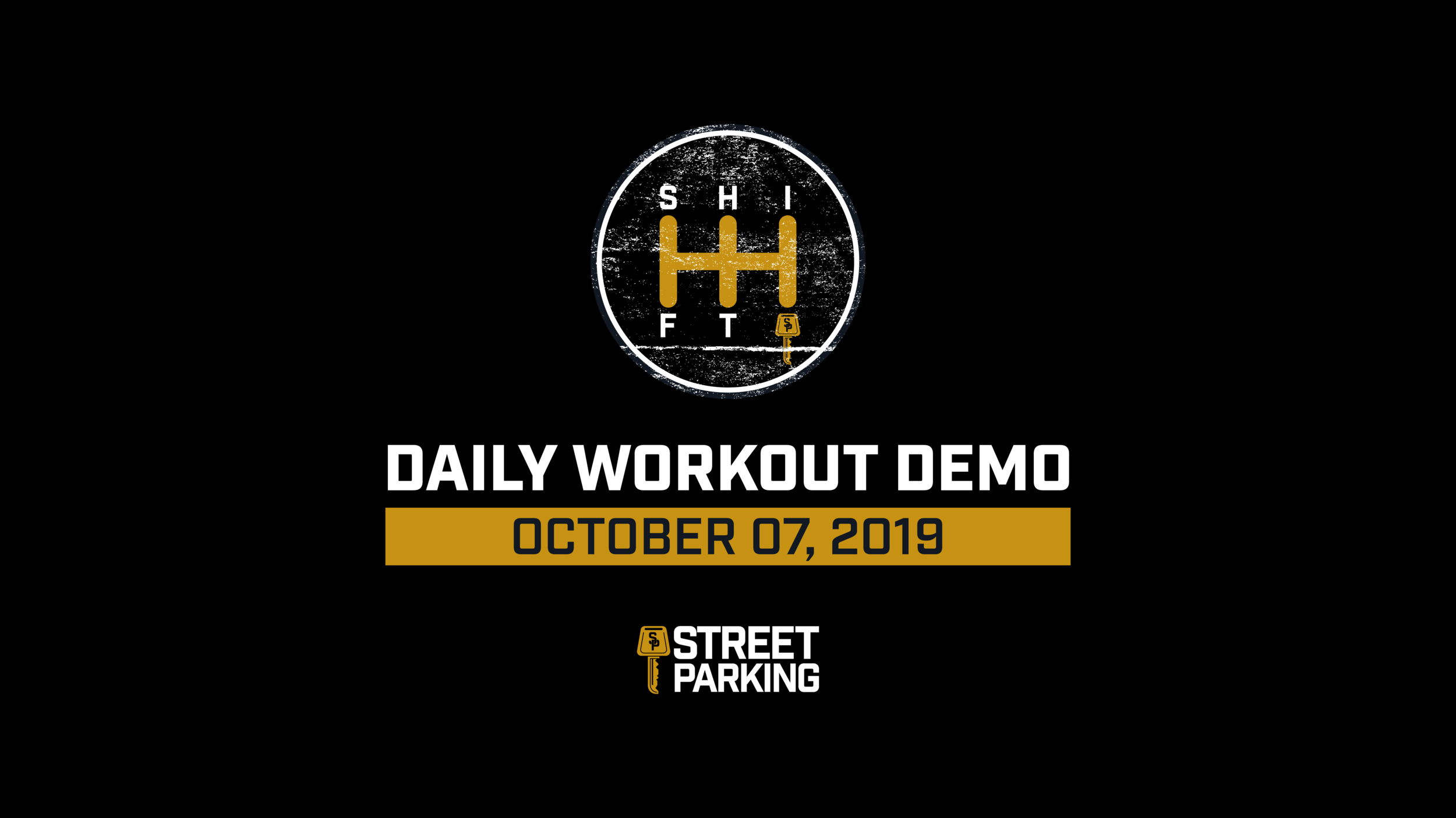 MONDAY SHIFT 10/07/2019