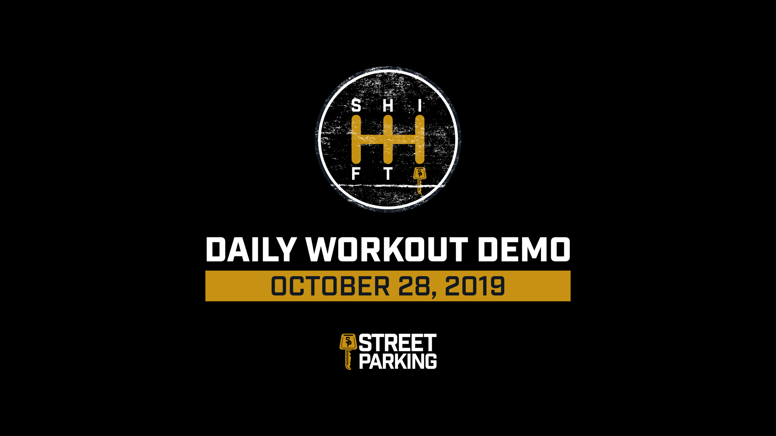 MONDAY SHIFT 10/28/2019