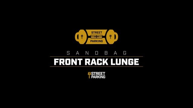 Sandbag Front Rack Lunge