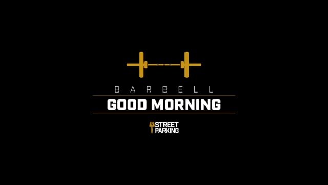 Barbell Good Morning