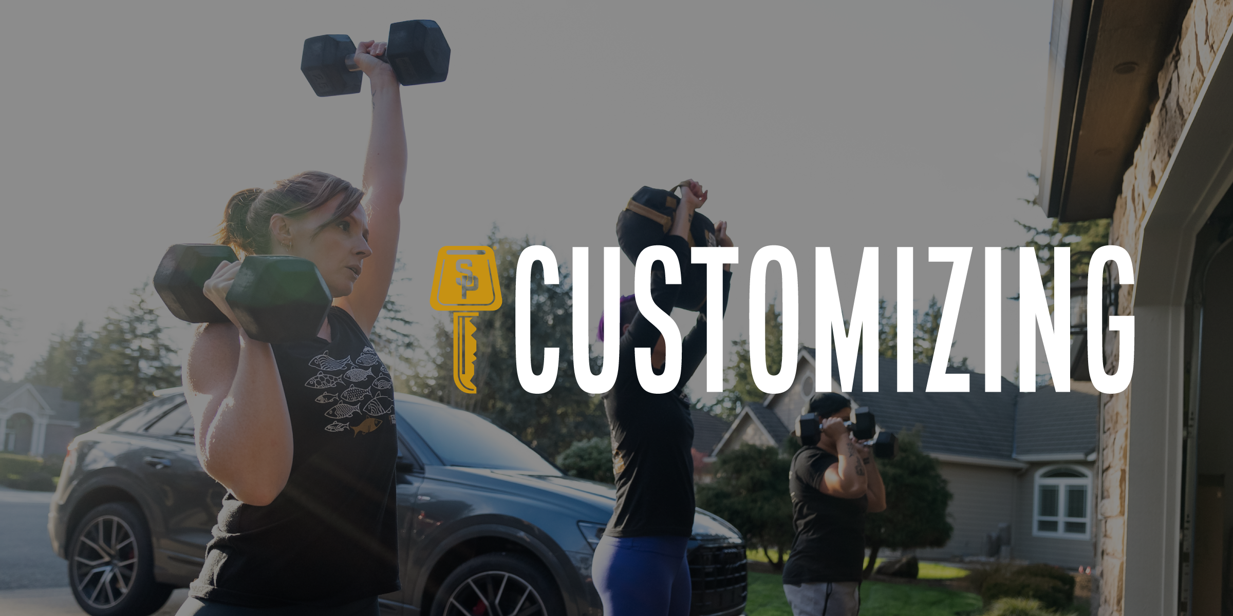 Customizing
