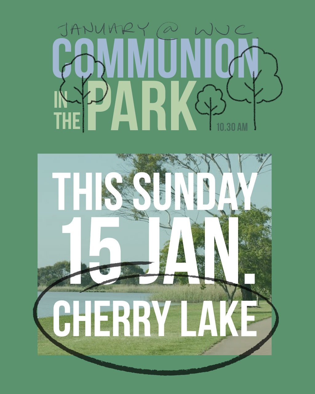 Grab your picnic basket and meet us at Cherry Lake for Communion in the Park. This Sunday, 10.30 am. BYO snacks. No Service at Champion Rd. More info: www.wvc.org.au/park