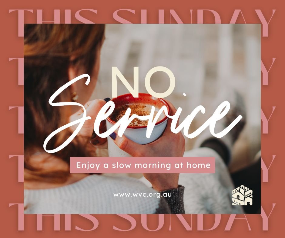 No WVC Service This Sunday
This Sunday, we&rsquo;re not gathering for a service &mdash; it&rsquo;s the 5th Sunday of the month, and we&rsquo;re trying a new rhythm together: a rest day.
A chance to breathe, pause, and make space for something differe