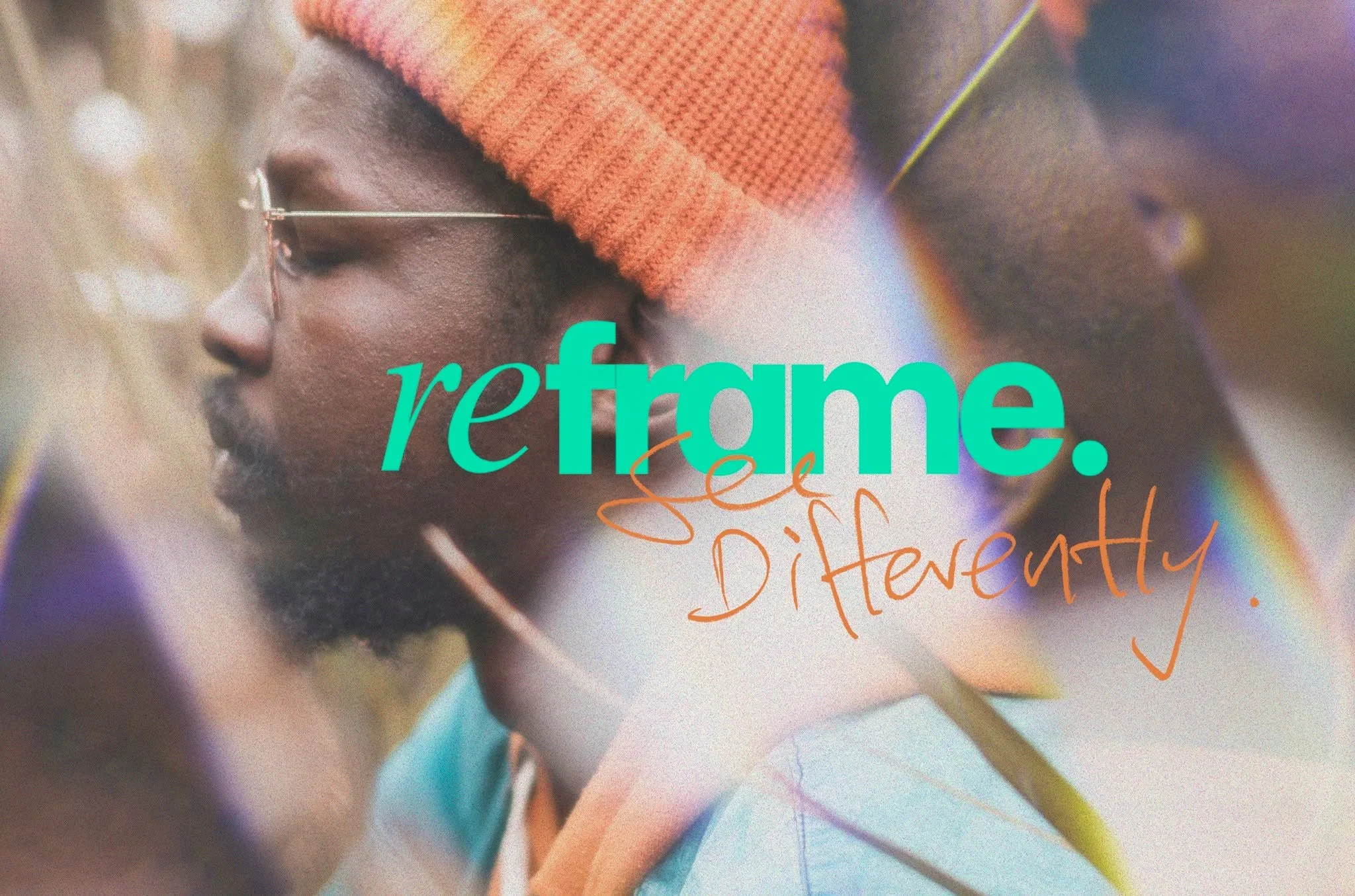 We&rsquo;re starting a new series called Reframe.

It&rsquo;s about noticing how we see the world
and making space for Jesus to help us see differently.
More real. More honest. More true.

Nothing flashy.
Just real people, coming together
around refl