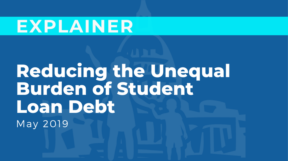Reducing the Unequal Burden of Student Loan Debt