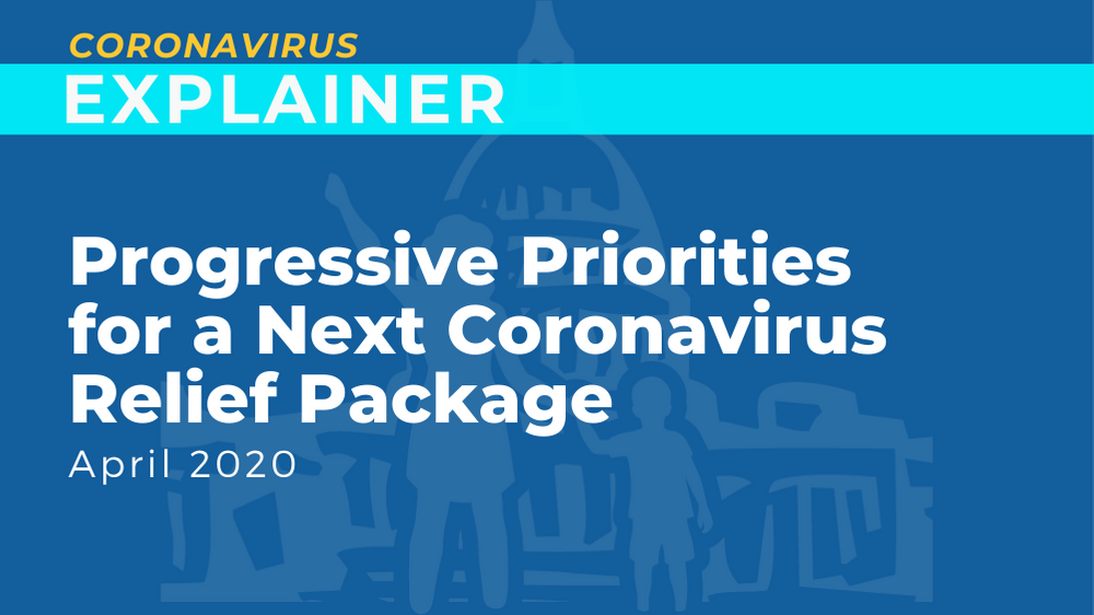 Progressive Priorities for a Next Coronavirus Package