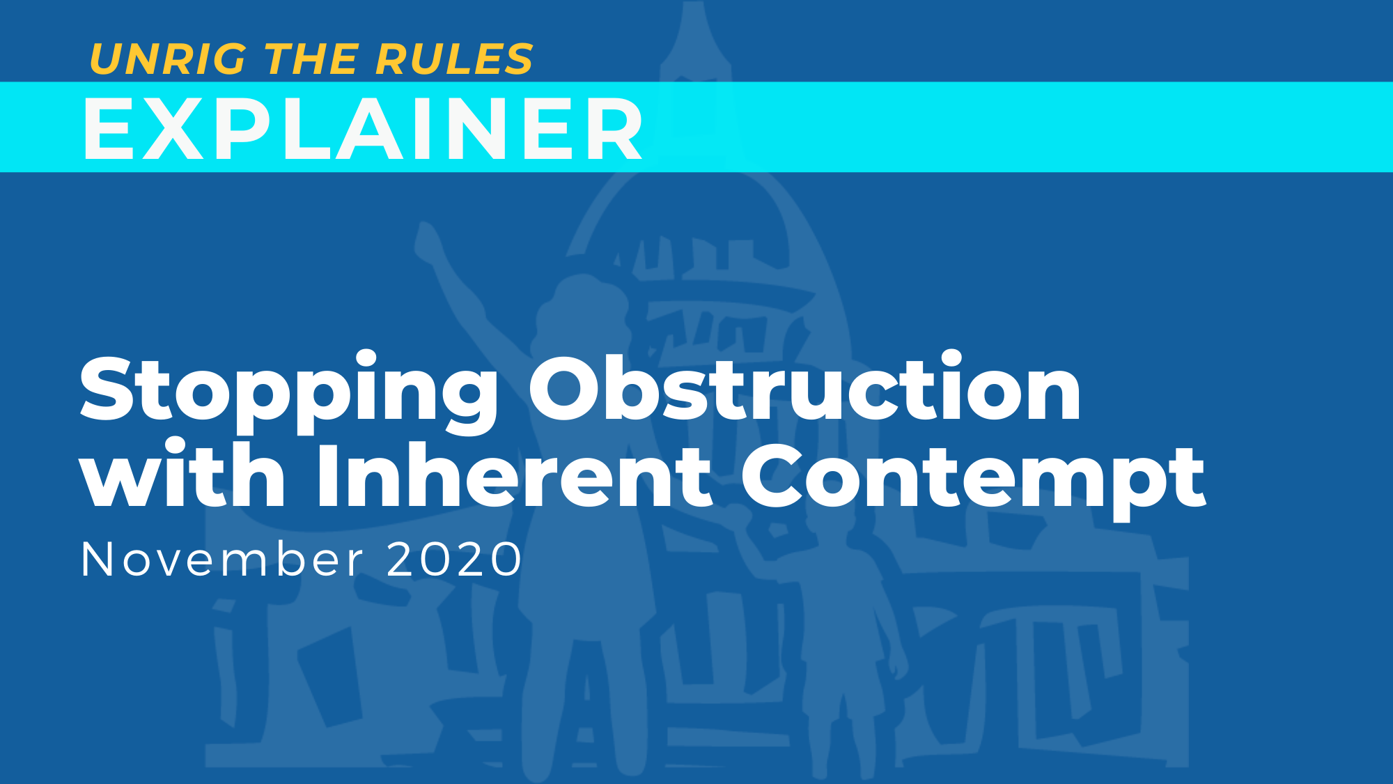 Stopping Obstruction with Inherent Contempt