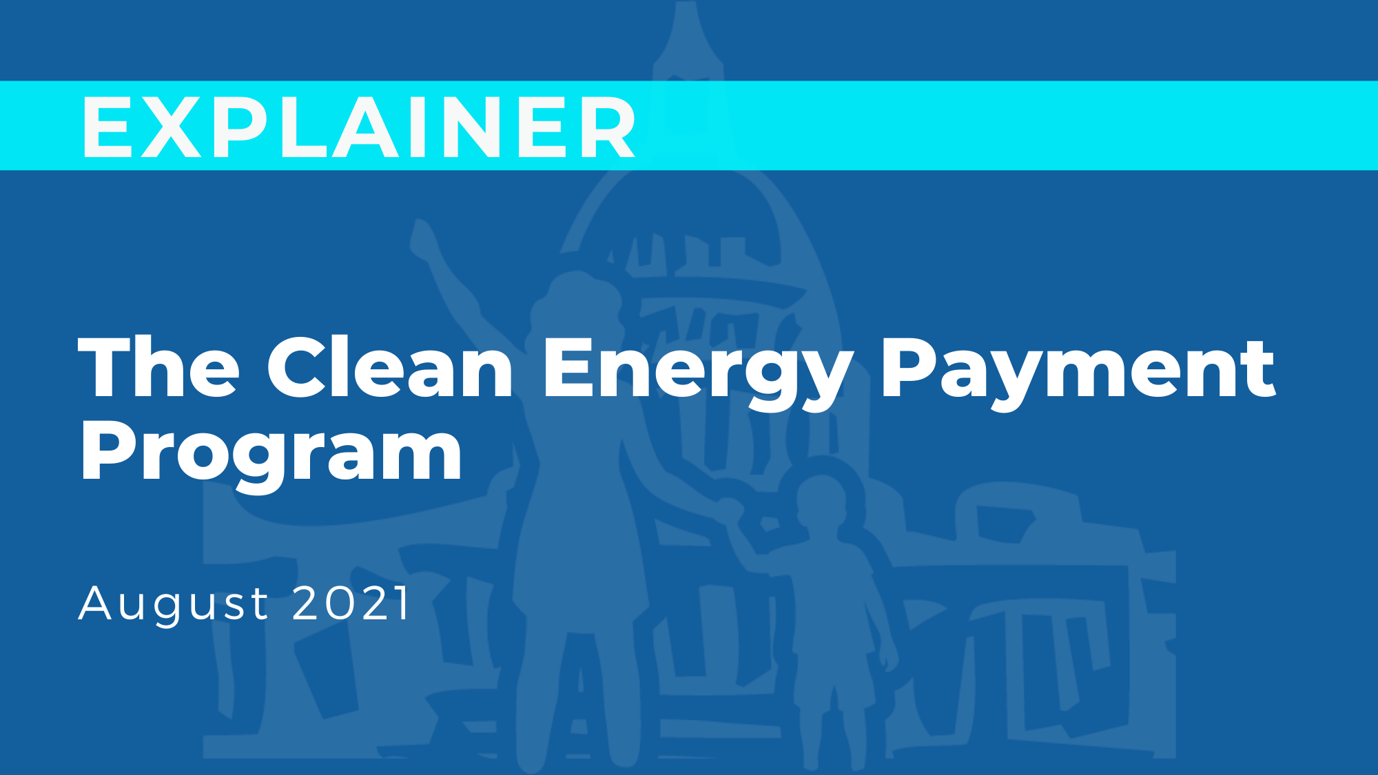 The Clean Energy Payment Program