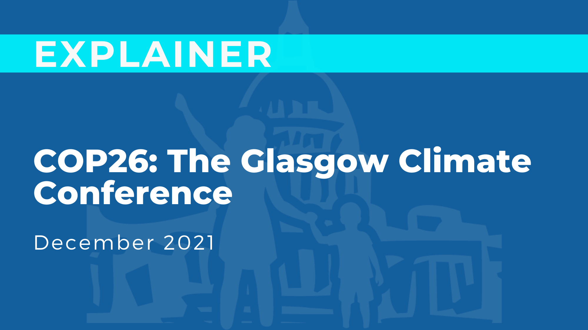 COP26: The Glasgow Climate Conference