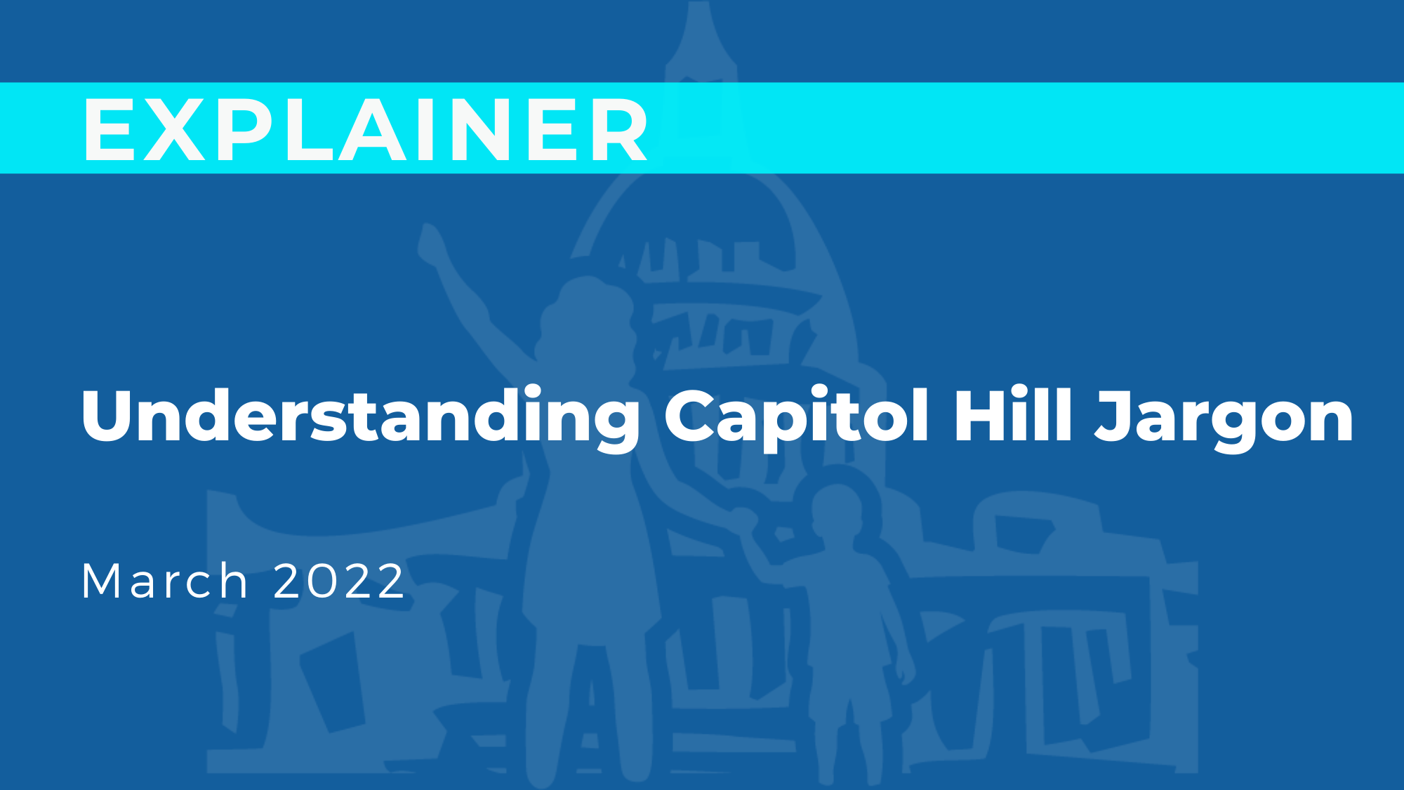 Understanding Capitol Hill Jargon