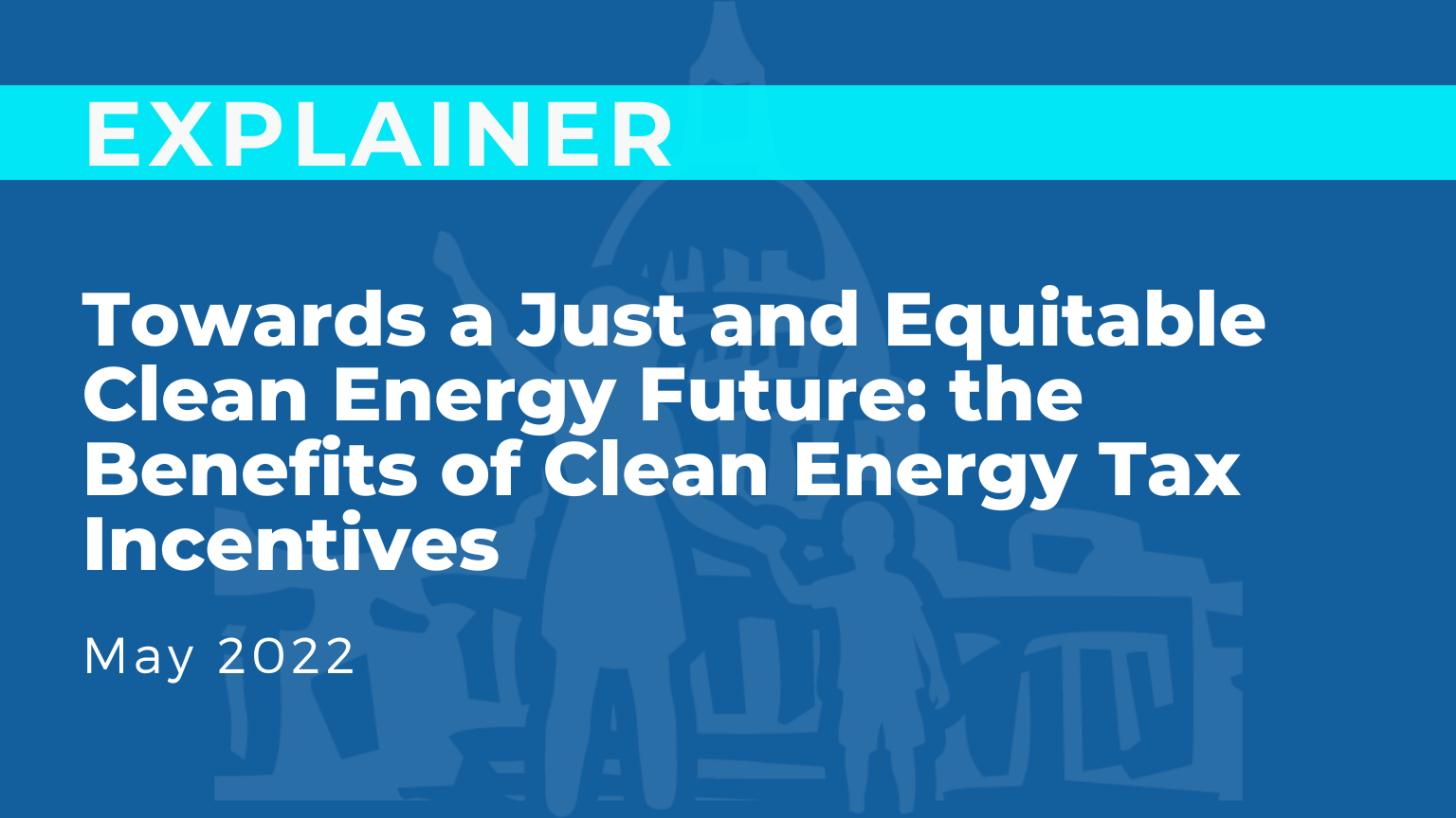 Towards a Just and Equitable Clean Energy Future