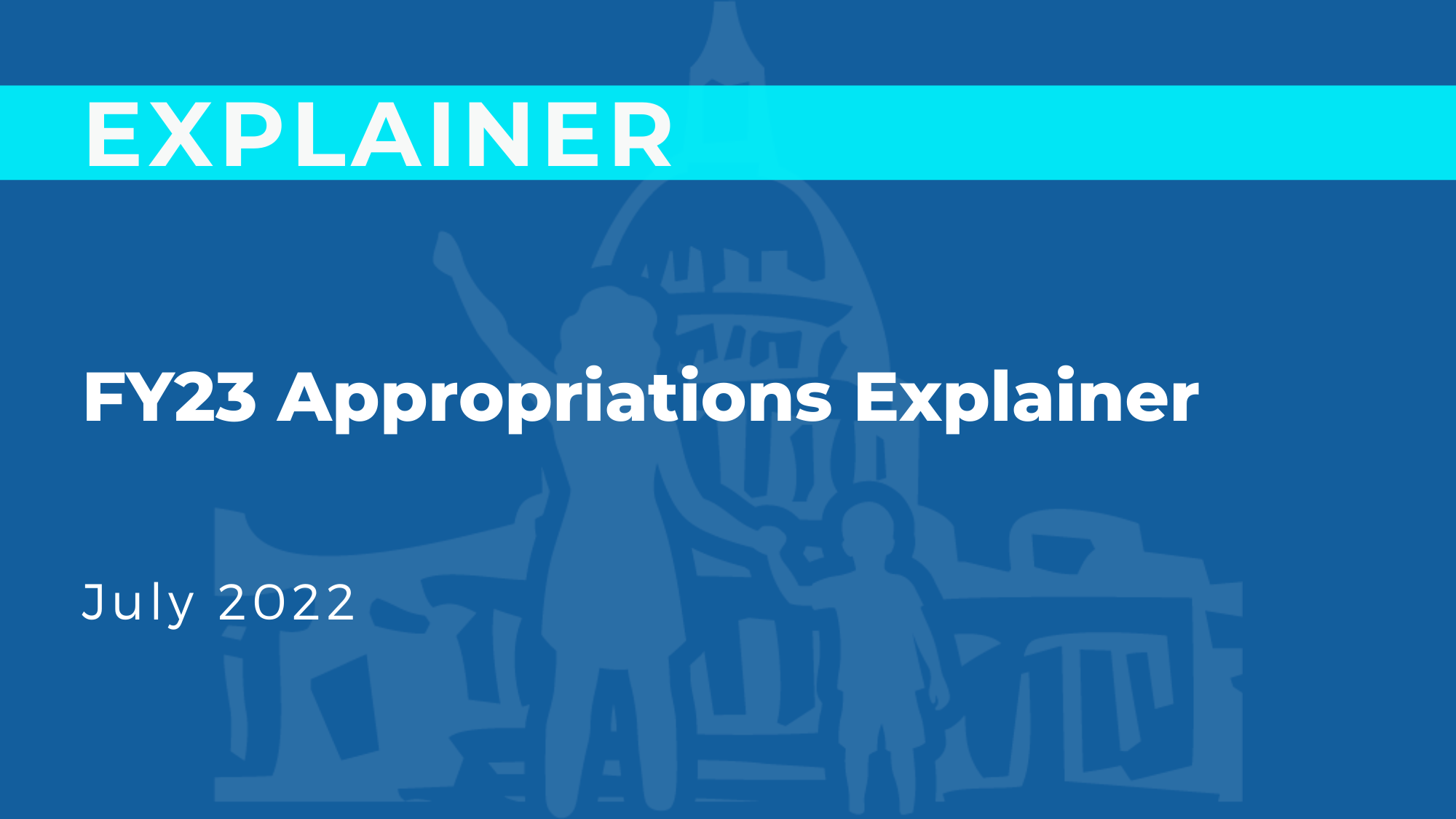 FY23 Appropriations Explainer