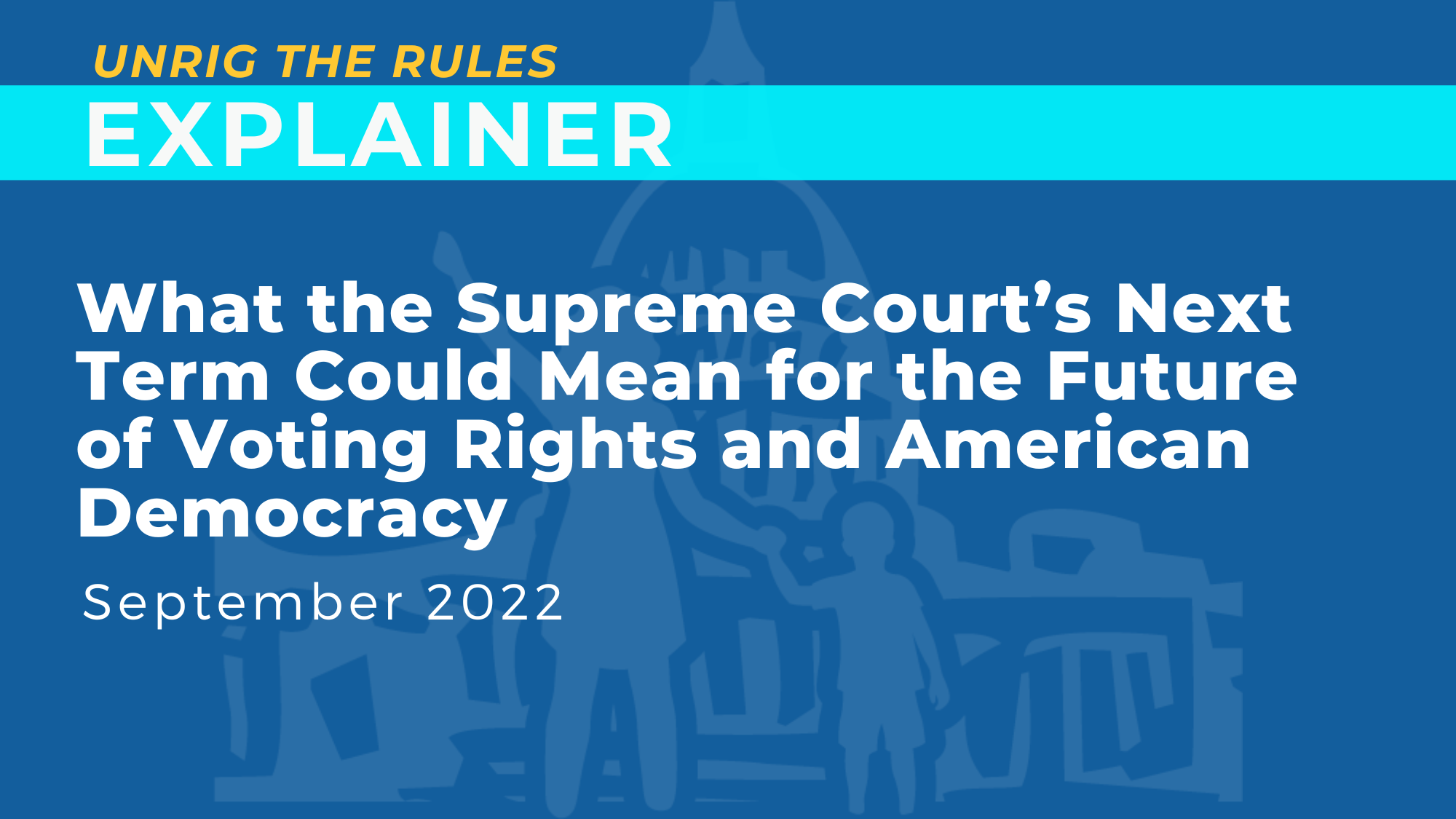 What the Supreme Court's Next Term Could Mean for the Future of Voting Rights and American