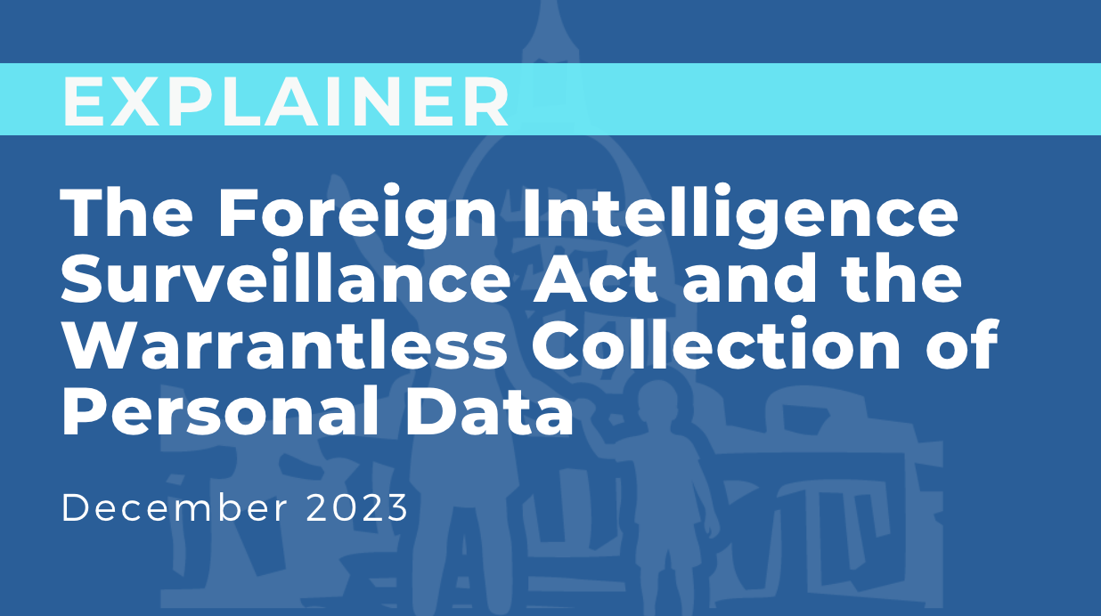 The Foreign Intelligence Surveillance Act and the Warrantless Collection of Personal Data 