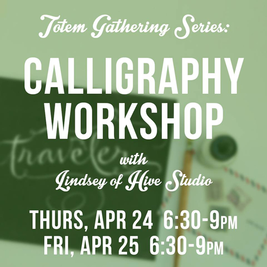 Calligraphy-Workshop-Totem-Supply-Co.jpg