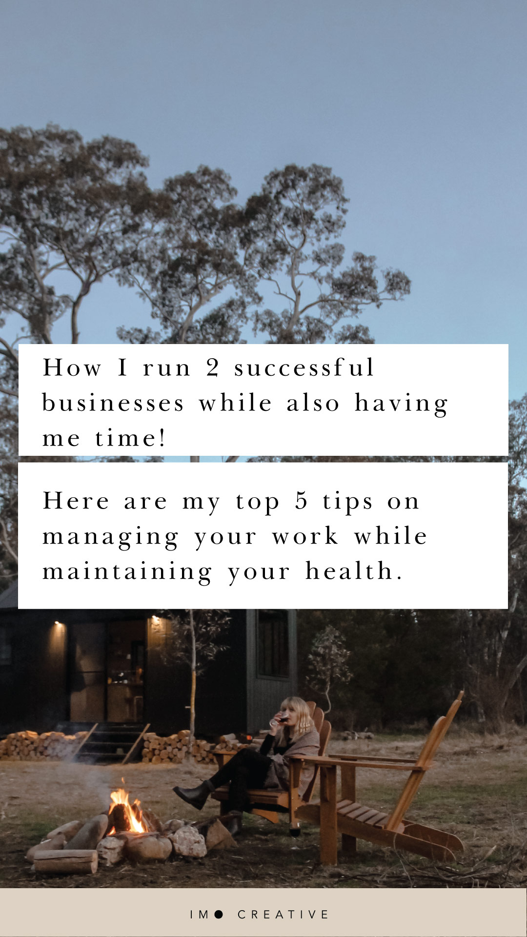 Imo-Creatibe-Blog-#2---My-top-5-tips-on-managing-your-work-while-maintaining-your-health..jpg