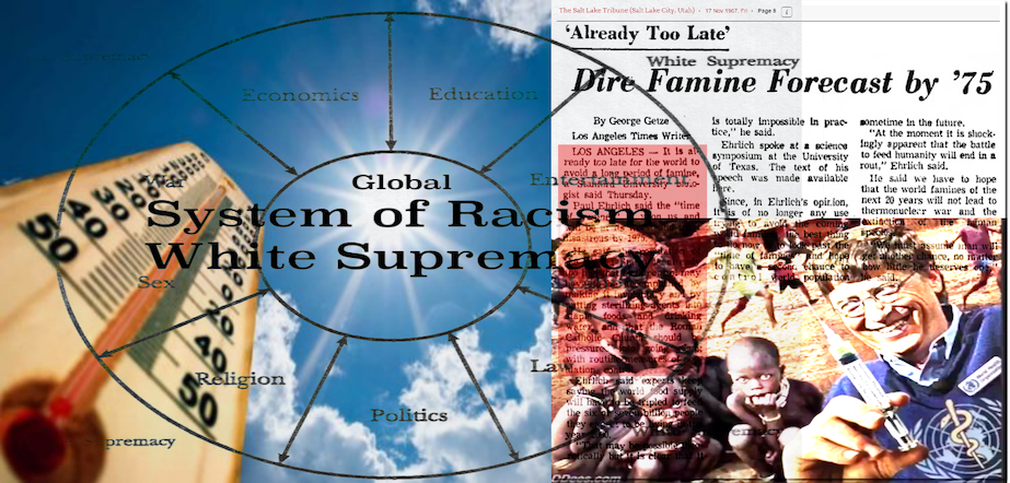 Doomsayers have Been Making Dead Wrong Predictions About Climate Disaster for Decades [environmentalism– a belief system of eugenics and population control offered to the masses by the Pathocracy]