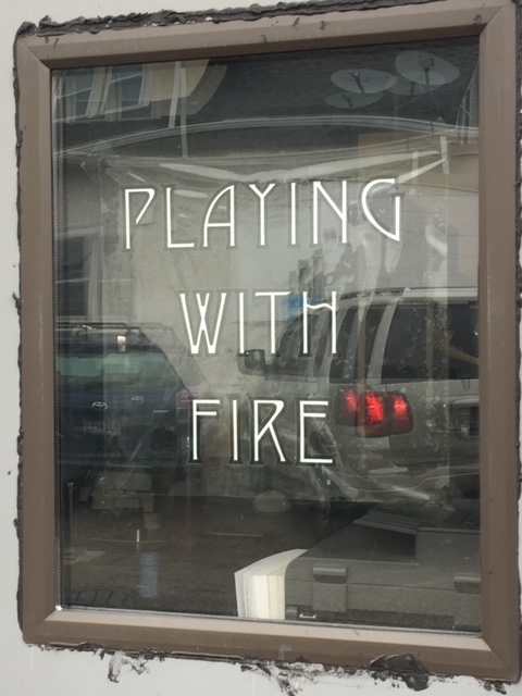 Playing With Fire Window from CAFAC for Blog Post slide show.jpg