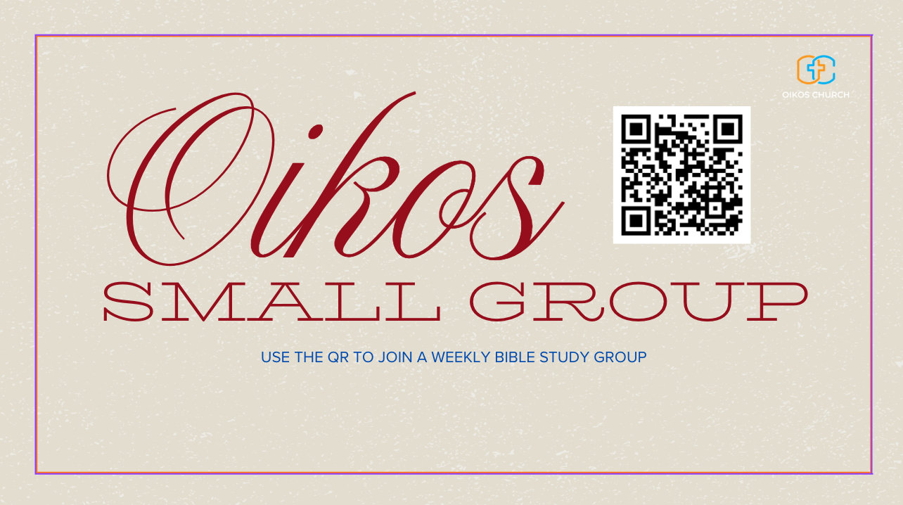 Oikos Church Small Group Registration
