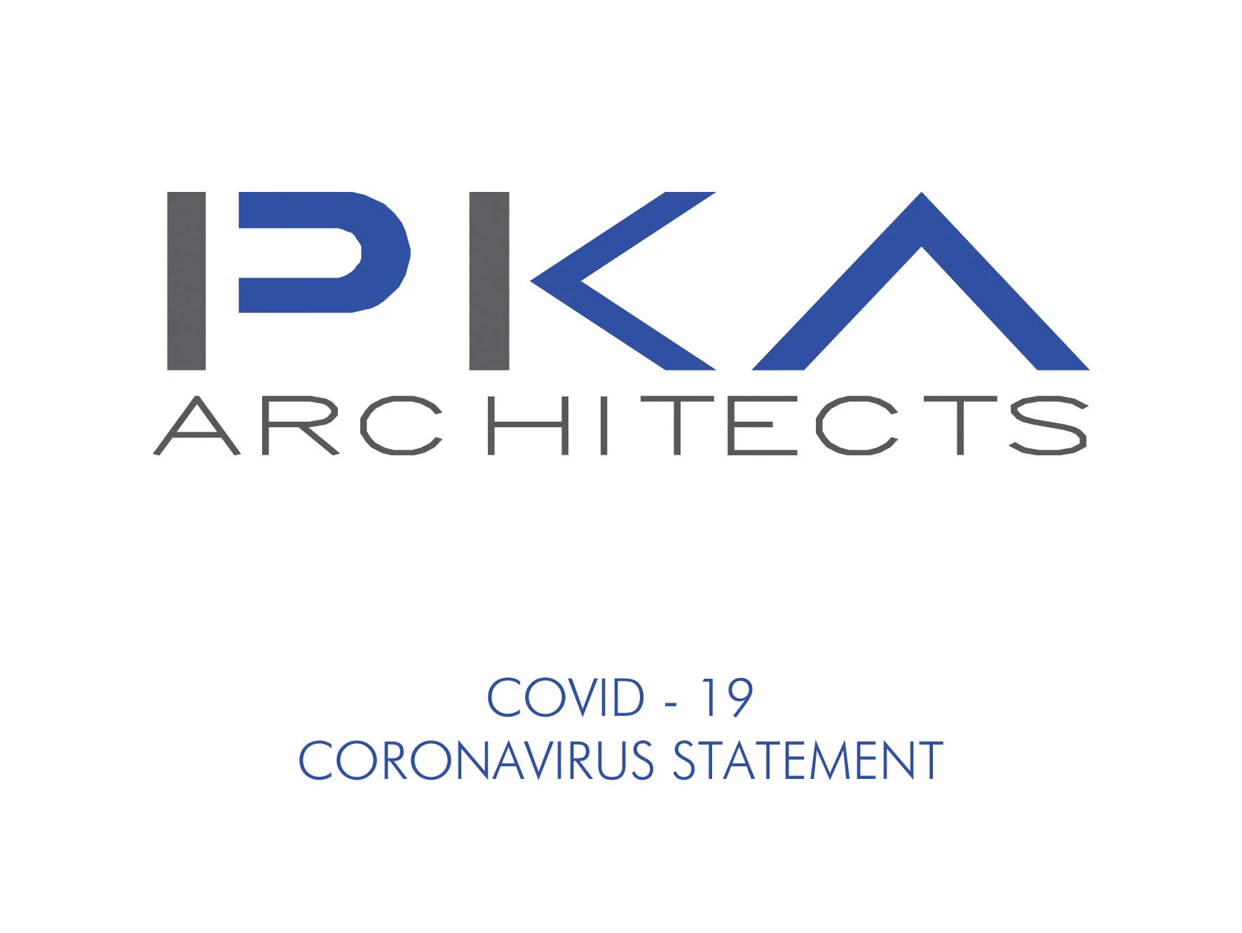 PKA Architects and Covid19 — PKA Architects