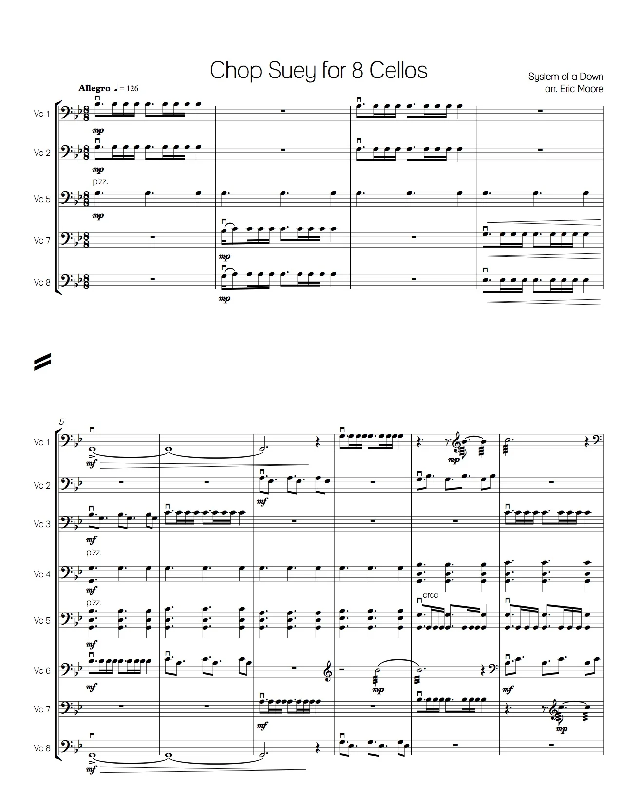 Chop Suey by System of a Down for 8 Cellos