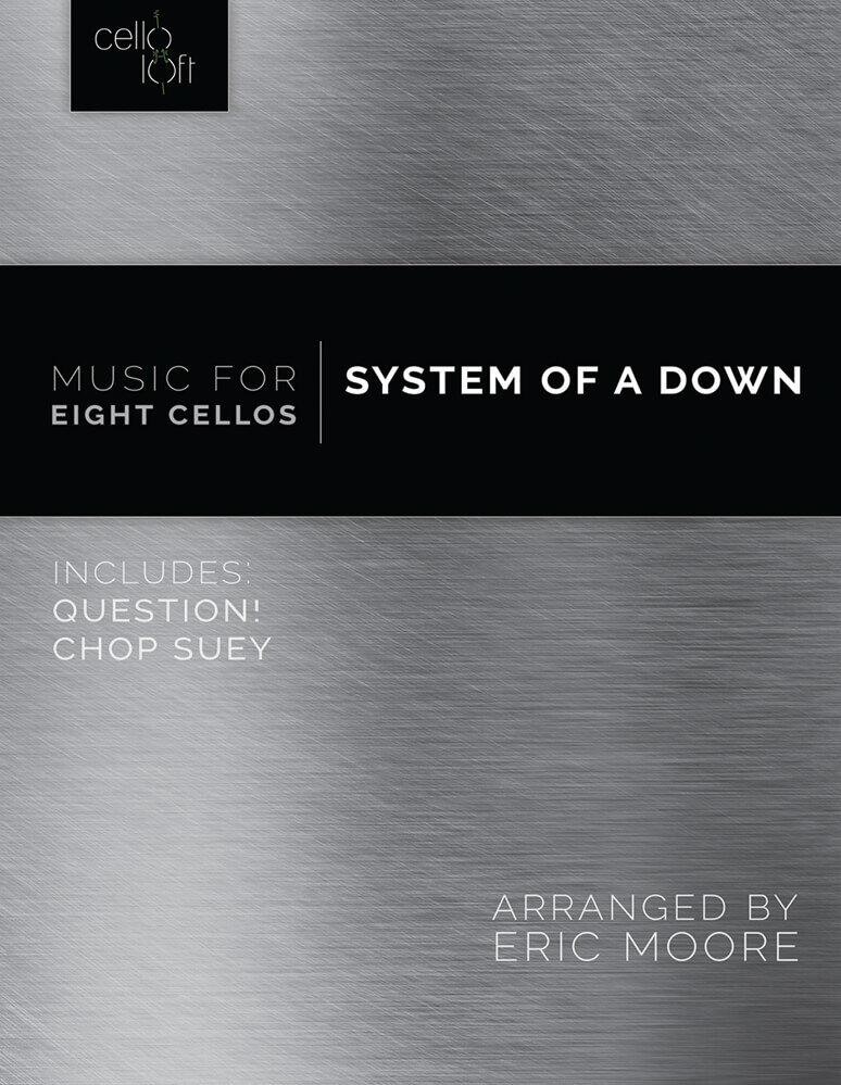 System of a Down: 2 Songs for Cello Octet