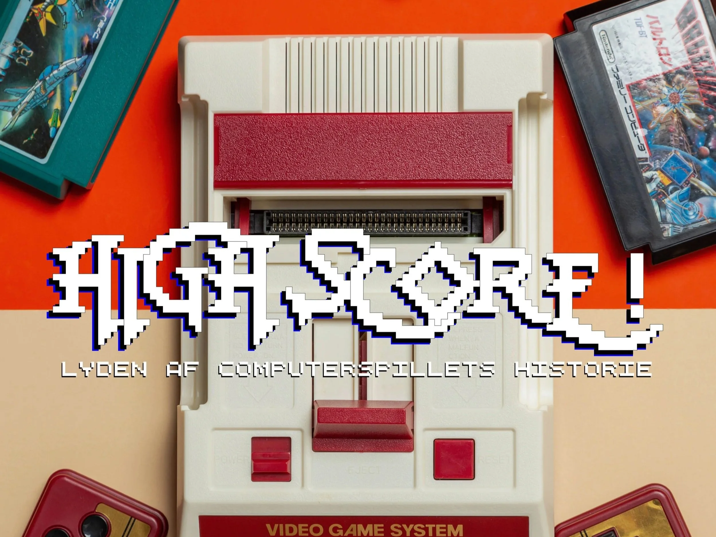 High Score! Lyden af computerspillets historie