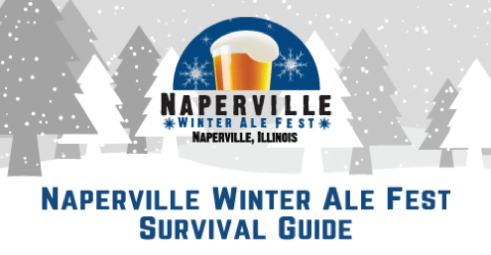 Top 10 Tips for Surviving the Naperville Ale Fest - Winter Edition