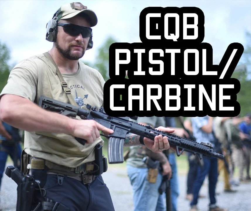 CQB Pistol/Carbine