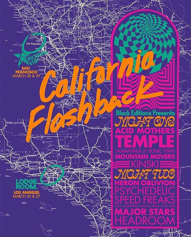// Black Editions Presents the first ever 🌴California Flashback Festival🌴 
Night 1: Acid Mothers Temple, Kinski, YAMANTAKA // Sonic Titan, Mountain Movers 
Tonight at @lodgeroom &lsquo;Two nights in both Los Angeles and San Francisco inspired by th