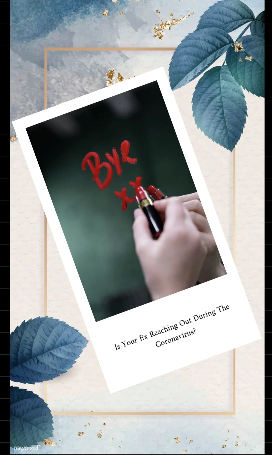 Is Your Ex Reaching Out During The Coronavirus?