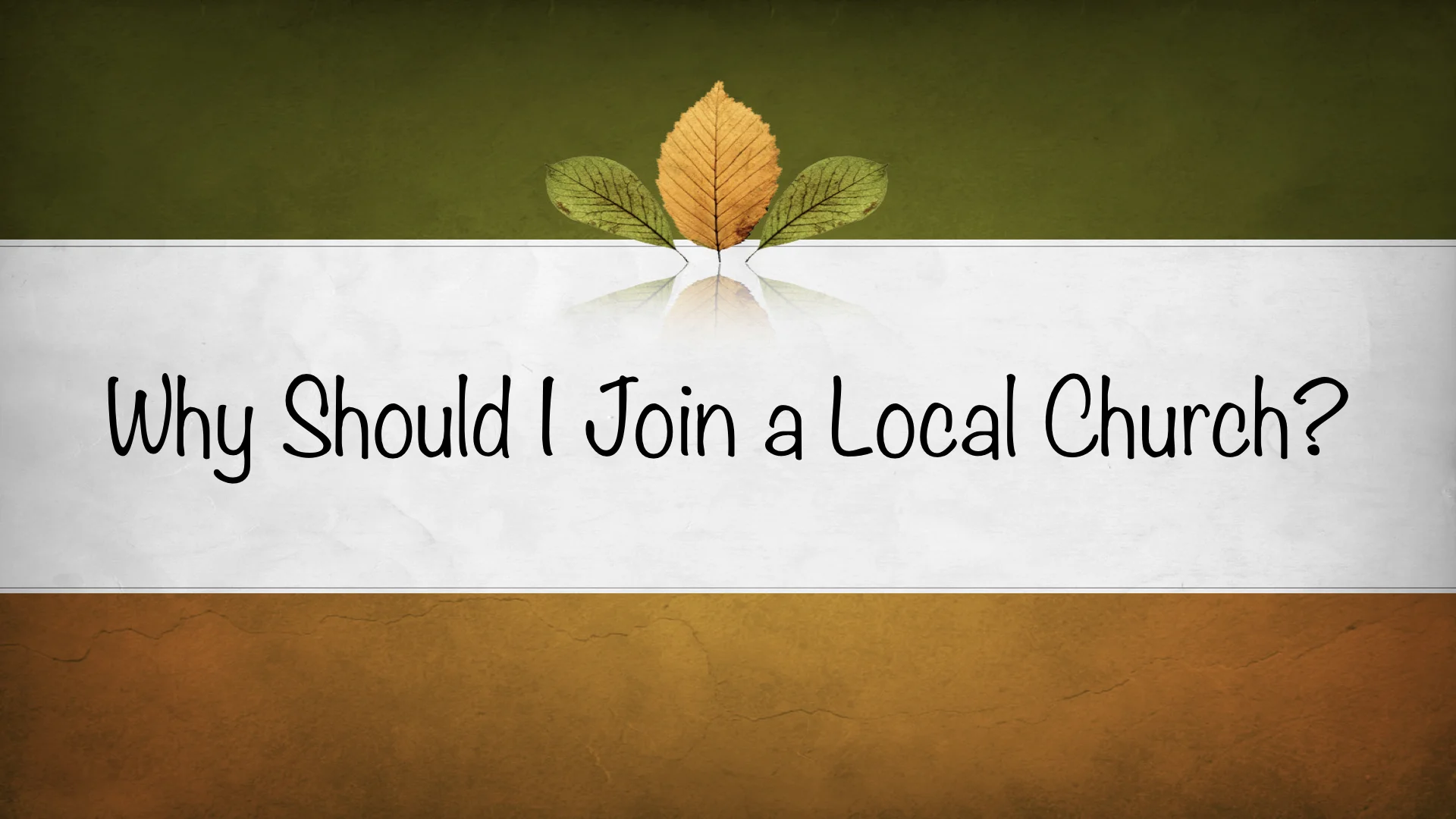 Why should I join a local church?