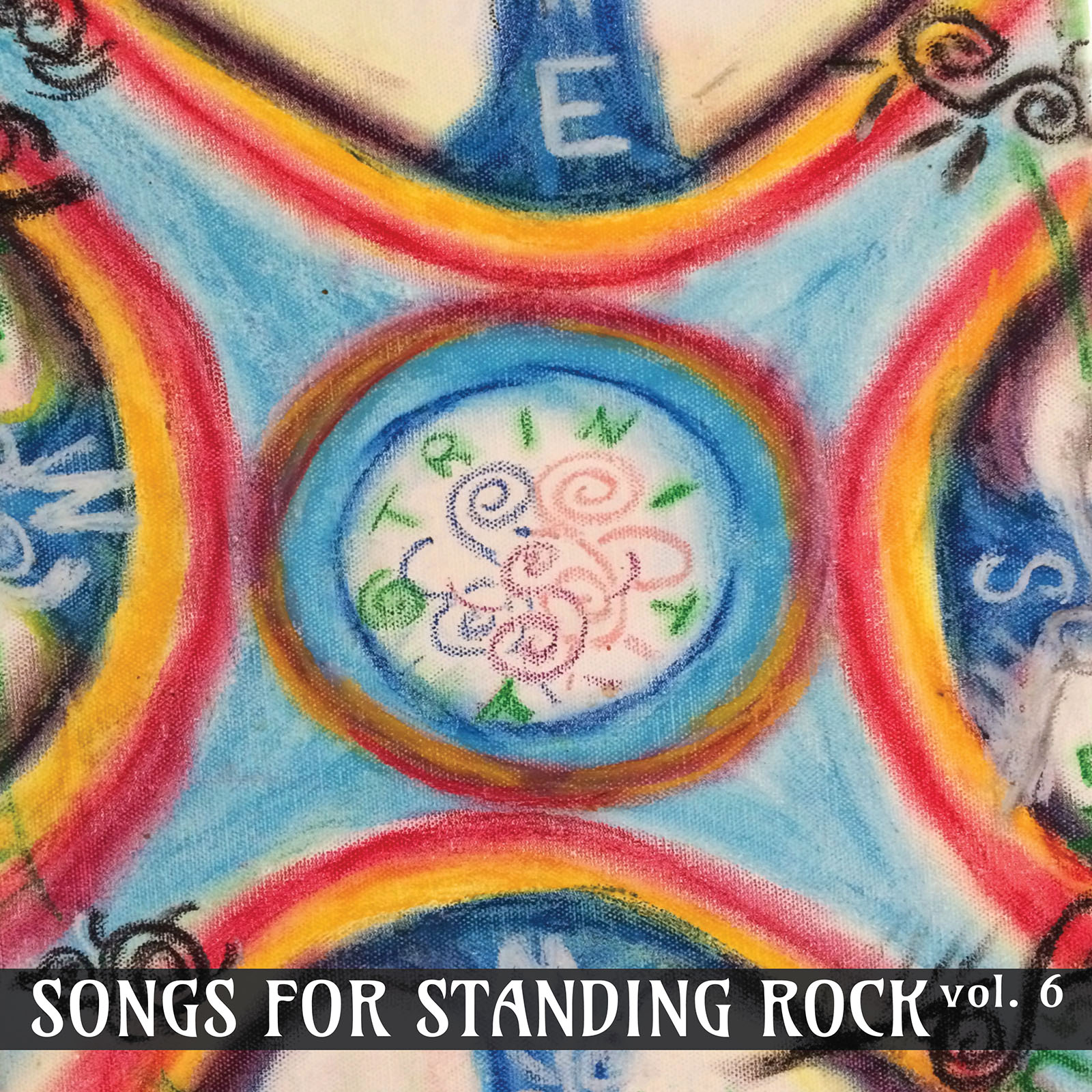 Songs for Standing Rock Vol. 6_cover-01.jpg