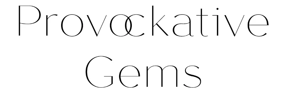 Provockative Gems