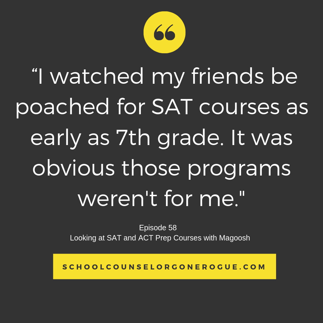 Does your kiddo struggle with standardized tests? I felt the test prep programs out there were for kids that were already smart and (at the time) I thought that wasn’t me. But I had a chance to try out a test prep program from a company with a new take on the test prep progress and holy schomokles they helped me understand math. Listen to my take on SAT prep course and @Magoosh this week on School Counselor Gone Rogue. Marni Pasch - Academic Coach Team - Pasch Academic Coach Podcast School Counselor Gone Rogue www.teampasch.com